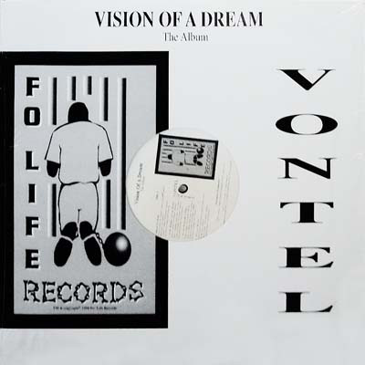 Vontel – Vision Of A Dream - The Album (1998, Vinyl) - Discogs