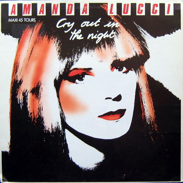 Amanda Lucci – Cry Out In The Night (1988, Vinyl) - Discogs
