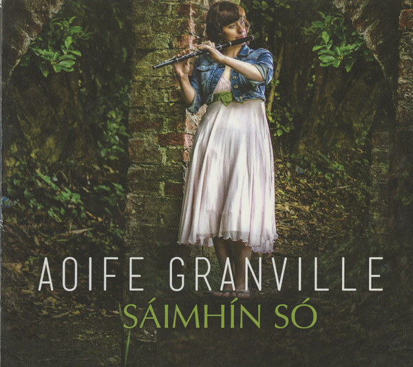 Aoife Granville - Sáimhín Só on Discogs