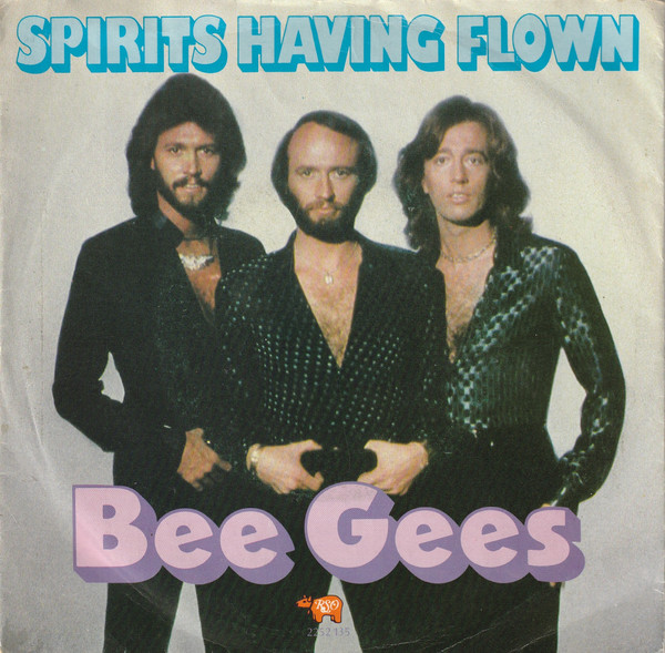 bee gees spirits having flown