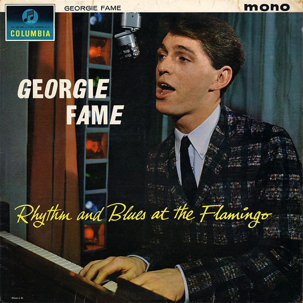 Georgie Fame – Rhythm And Blues At The Flamingo (1964, Vinyl 