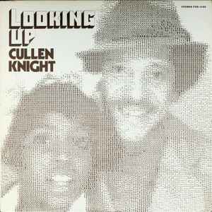 Cullen Knight - Looking Up