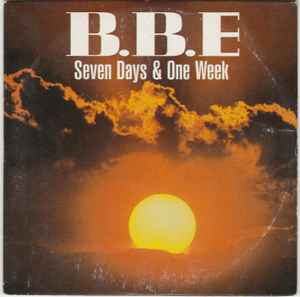 Seven Days & One Week - B.B.E