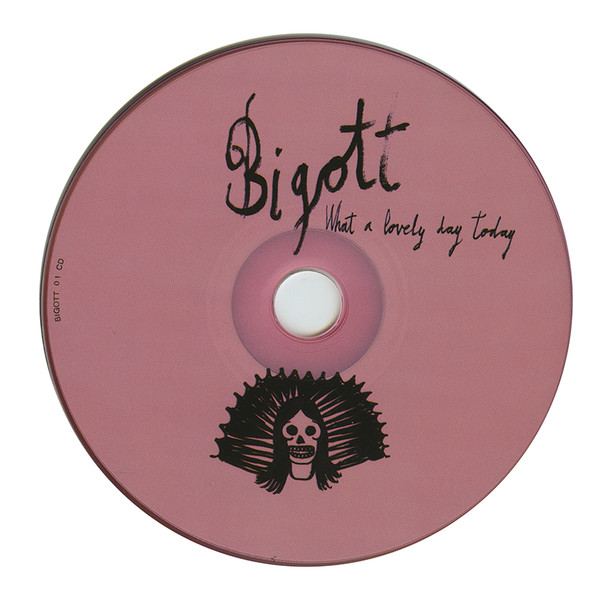 descargar álbum Bigott - What A Lovely Day Today