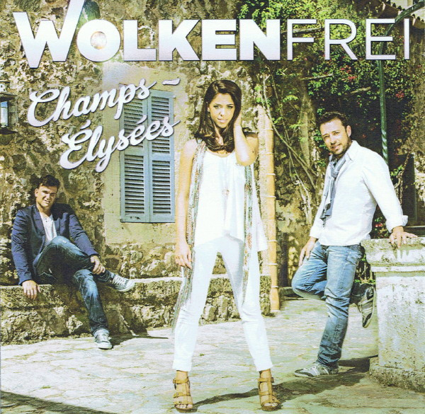 lataa albumi Wolkenfrei - Champs Élysées