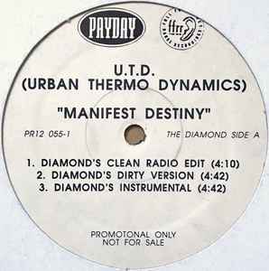 Urban Thermo Dynamics – Manifest Destiny (Vinyl) - Discogs