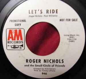 Roger Nichols And The Small Circle Of Friends – Let's Ride (1968