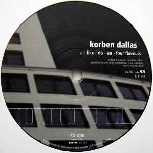 Korben Dallas - Like I Do / Four Flavours album cover