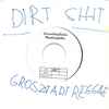 Dirt Shit - Rattenloch EP