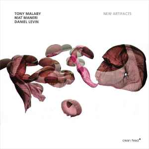 Tony Malaby - New Artifacts