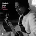 Cover of Shake Sugaree, 2004, CD