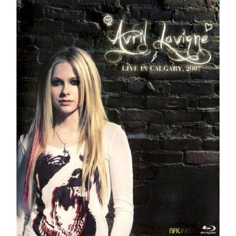 Avril Lavigne – Live In Calgary. 2007 (2011, Blu-ray) - Discogs