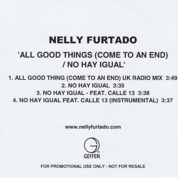 baixar álbum Nelly Furtado - All Good Things Come To An End No Hay Igual Remixes