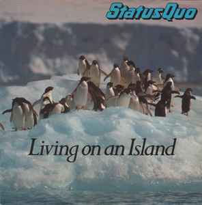 Status Quo - Living On An Island album cover