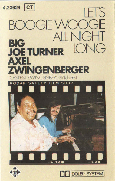 Big Joe Turner, Axel Zwingenberger – Let's Boogie Woogie All Night 