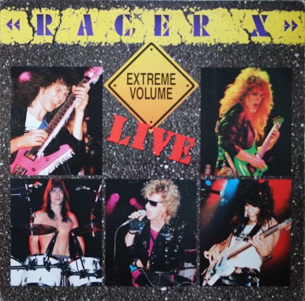 Racer X – Extreme Volume Live (1988, Vinyl) - Discogs