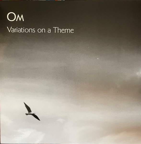 Om - Variations On A Theme | Releases | Discogs