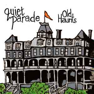Quiet Parade - Old Haunts album cover