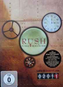 Rush – Time Machine 2011: Live In Cleveland (2011