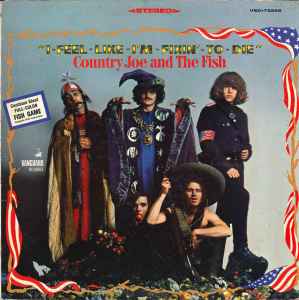Country Joe And The Fish – I-Feel-Like-I'm-Fixin'-To-Die (1967 