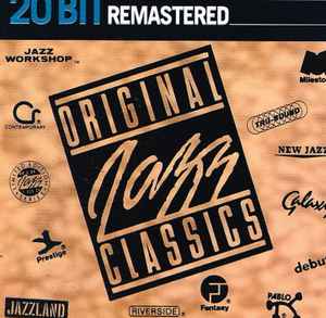 Original Jazz Classics 20 Bit Remastered (2000, CD) - Discogs