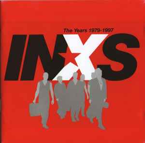 INXS - The Years 1979-1997