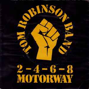 2-4-6-8 Motorway - Tom Robinson Band