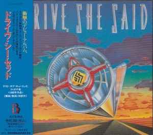 Drive, She Said = ドライヴ・シー・セッド – Drive, She Said (1993