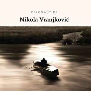 Nikola Vranjković - Veronautika