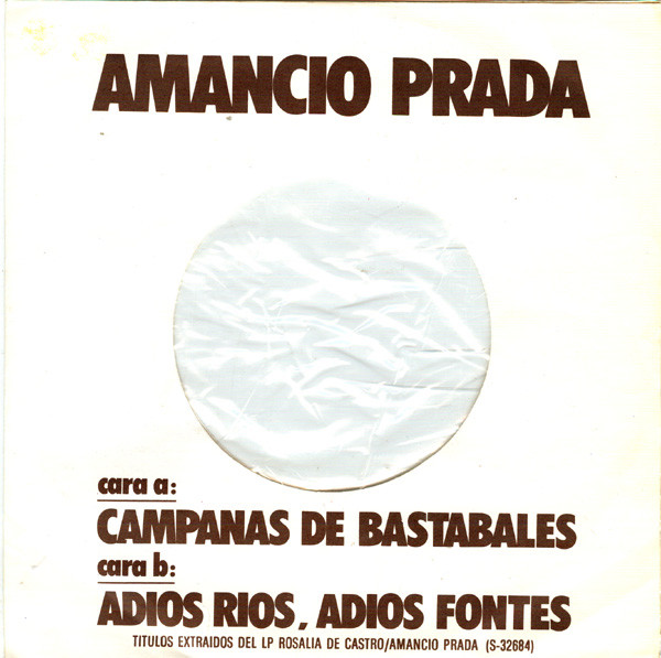 weerstand bieden satelliet Evenement Amancio Prada – Campanas De Bastabales / Adios Rios, Adios Fontes (1975,  Vinyl) - Discogs