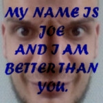 ladda ner album Shaving Ronalds Car - My Name Is Joe And I Am Better Than You