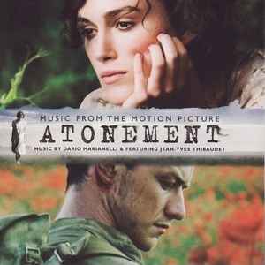 Atonement (Music From The Motion Picture) - Dario Marianelli & Featuring Jean-Yves Thibaudet