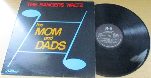 The Mom And Dads – The Rangers Waltz (Vinyl) - Discogs