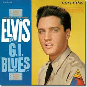 Elvis Presley – G.I. Blues (1960, Vinyl) - Discogs