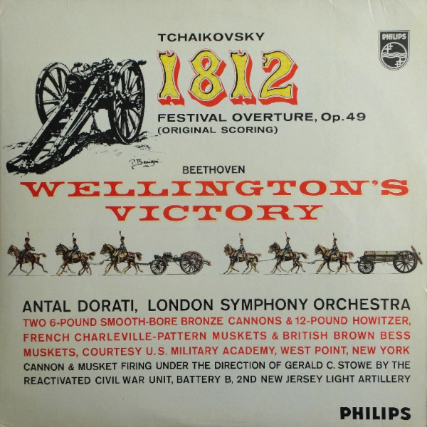 Tchaikovsky / Beethoven - Antal Dorati, London Symphony Orchestra – 1812  Festival Overture, Op. 49 (Original Scoring) / Wellington's Victory (Vinyl)  - Discogs