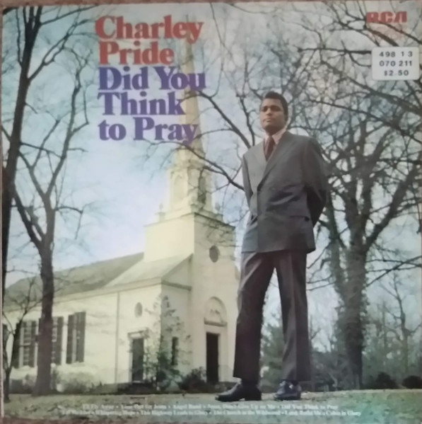 Charley Pride Did You Think To Pray 1971 Vinyl Discogs