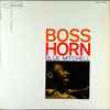 Blue Mitchell - Boss Horn