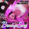Joelina* - Breakup Song (HBz Remix)