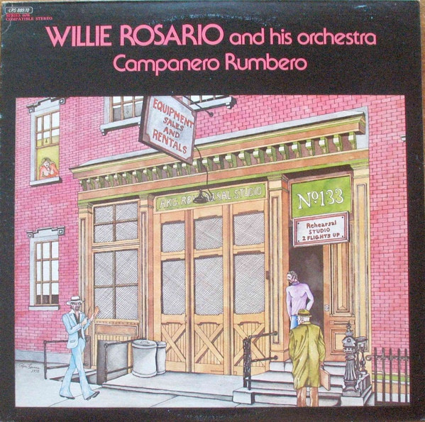 Del barrio obrero a la 15 - Willie Rosario •