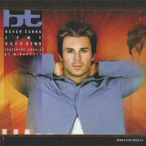 BT - Never Gonna Come Back Down album cover