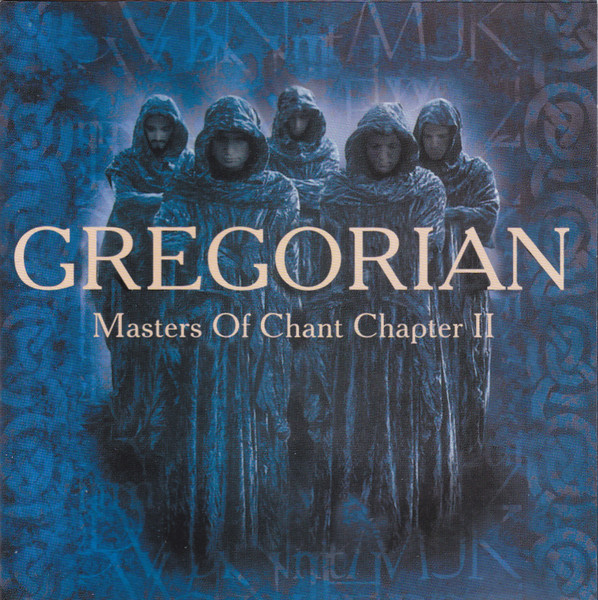 Gregorian – Masters Of Chant Chapter II (2001, CD) - Discogs