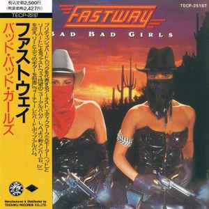 NEW新作国内盤！FASTWAY/ファストウェイ/BAD BAD GIRLS/1990年 洋楽
