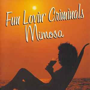 Fun Lovin' Criminals - Mimosa album cover