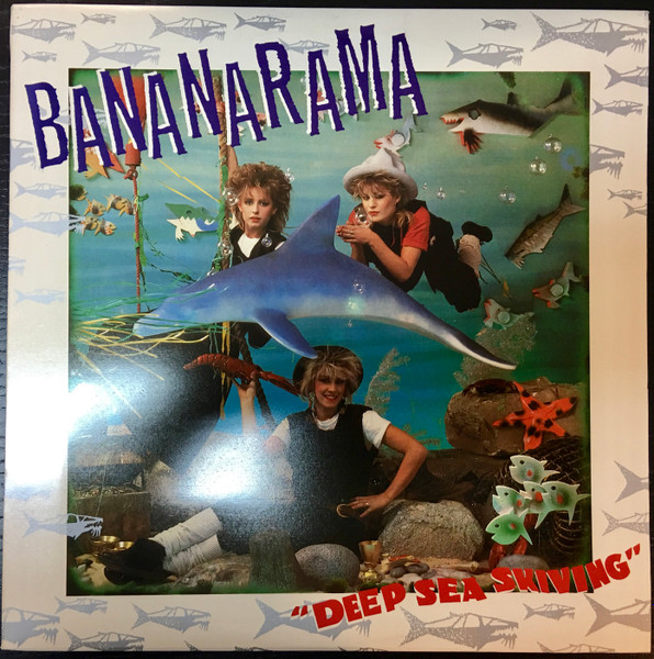 Bananarama – Deep Sea Skiving (1983, Vinyl) - Discogs