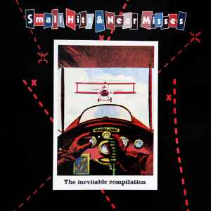Various - Small Hits & Near Misses / The Inevitable Compilation album cover