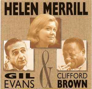 Helen Merrill, Gil Evans & Clifford Brown – Helen Merrill With 