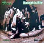 The Roots - Illadelph Halflife | Releases | Discogs