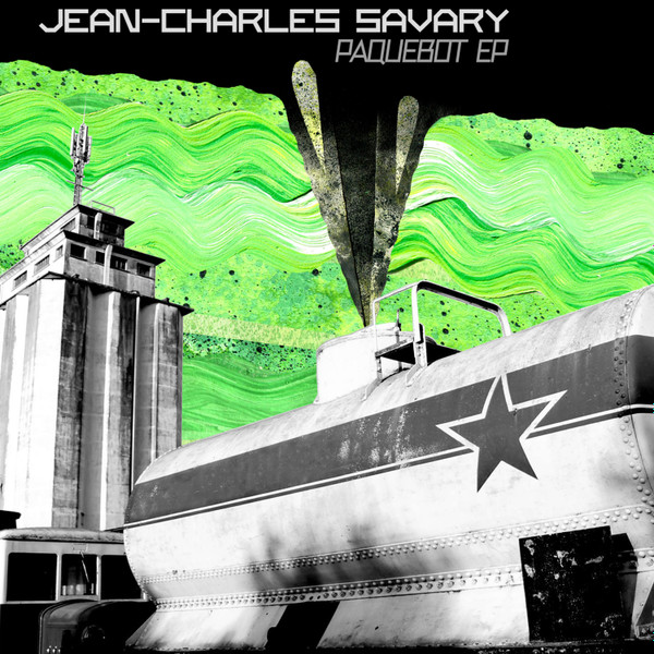 Album herunterladen JeanCharles Savary - Paquebot EP