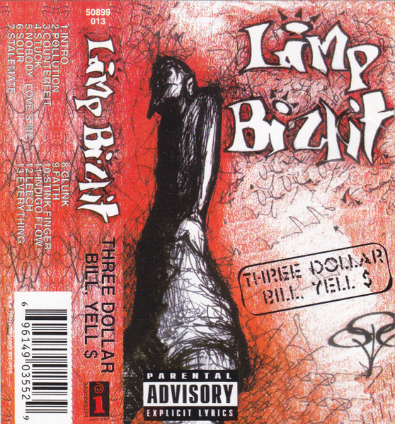Limp Bizkit – Three Dollar Bill, Yell$ (1997, Cassette) - Discogs