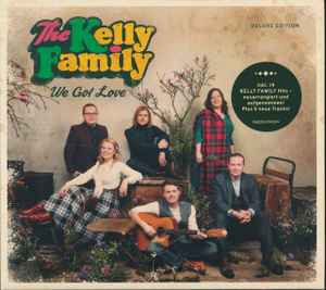 The Kelly Family - We Got Love album cover